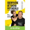 E-kniha Odemykání dětského potenciálu - Jan Mühlfeit, Kateřina Krůtová-Novotná