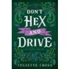 DONT HEX & DRIVE
