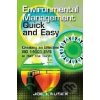 Environmental Management Quick and Easy - Joe Kausek