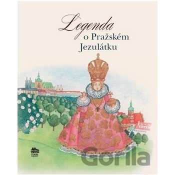 Legenda o Pražském Jezulátku - anglicky - Ivana Pecháčková