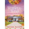Whisper in Wind (Rachael Bloome)(Brožovaná)