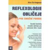 Scrimgeour Alex: Reflexologie obličeje pro emoční pohodu (podrobný návod na masáž obličeje, která zklidňuje nervový systém, tiší emoce, snižuje stres a léčí trauma; nejdůležitější obličejové mapy a po