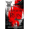 Emperor of Ruin - Django Wexler