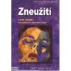 Rohr Heinz-P.: Zneužití (Lidé, kteří byli ve svém dětství vystaveni sexuálnímu nebo emočnímu zneužívání, trpí často ještě po desetiletích následky těchto prožitků... ( 151 str. B5) (vydání Portál 2014