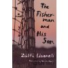The Fisherman and His Son - Brendan Freely, Zulfu Livaneli