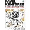 Pavel Kantorek - Nově objevené vtipy - Pavel Kantorek