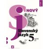 Nový Slovenský jazyk 5. ročník ZŠ - II. časť - Krajčovičová Jarmila