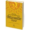 Reading and Understanding the Marseille Tarot