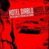 Hotel Diablo - Return Of The Psycho California [CD]
