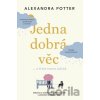 Jedna dobrá věc