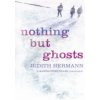 Nothing but Ghosts (Judith Hermann)(Brožovaná)