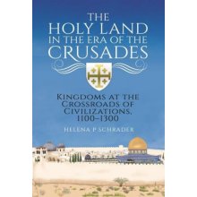 Holy Land in the Era of the Crusades