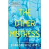 The Other Mistress - Shanora Williams