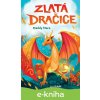 E-kniha Zlatá dračice - Maddy Mara