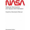 NASA Graphics Standards Manual Remastered Edition