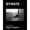 Roger A. Deakins - BYWAYS