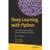 Deep Learning with Python: Learn Best Practices of Deep Learning Models with Pytorch (Ketkar Nikhil)