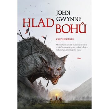 Hlad bohů - John Gwynne