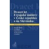 Dvacet let Evropské úmluvy v České republice a na Slovensku - Kolektív Autorov
