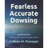 Fearless Accurate Dowsing Second Edition (Flanagan Colleen M Flanagan)(Brožovaná)