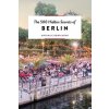 500 Hidden Secrets of Berlin