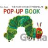 The Very Hungry Caterpillar: A Pop-Up Book - Eric Carle