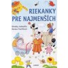Riekanky pre najmenších - Autor nezistený
