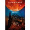 Smrtící luna - N.K. Jemisinová