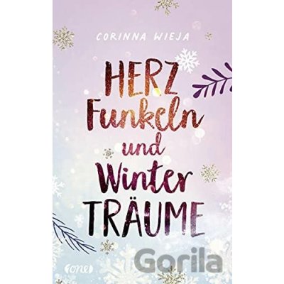 Herzfunkeln und Winterträume - Corinna Wieja