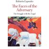The Faces of the Adversary