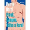 Prvok, Šampón, Tečka a Karel - Hartl Patrik