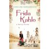 Frida Kahlo a barvy života - Caroline Bernard