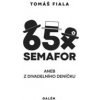 Semafor - 65x Semafor aneb Z divadelního deníčku / T.Fiala / Kniha [KNI]