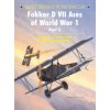 Fokker D VII Aces of World War I