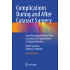 Complications During and After Cataract Surgery (Ulrich Spandau,Gabor B. Scharioth)(Brožovaná)