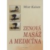 Kaisen mistr: Zenová masáž a medicína (pozice, při nichž masér působí na pacienta ohýbáním končetin, tlakem na body a podobně, čímž uvolňuje zablokované energie ( 94 str. B5) (vydání Fontána 2006))