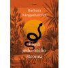 Píseň jedovatého stromu - Barbara Kingsolverová