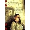 Putování Tibetem, l.p. 1845-1846 - Gabet P. Joseph