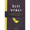 Žltí vtáci - Kevin Powers