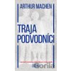 Traja podvodníci - Arthur Machen