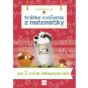 Krátke cvičenia z matematiky pre 2. ročník ZŠ
