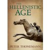 Hellenistic Age (Peter Thonemann)(Pevná)