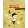 Moritz lernt sprechen (Marta Galewska-Kustra,Joanna Klos)(Leporelo)