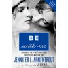 Be with Me (J. Lynn)(Brožovaná)