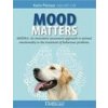 Mood Matters - MHERA: An innovative assessment approach to animal emotionality in the treatment of behaviour problems (Karin Pienaar)(Brožovaná)