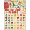 Inventaire illustré des fleurs (Virginie Aladjidi)(Pevná)