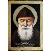 Svätý Šarbel - priateľ Boha aj ľudí - Bartłomiej Grysa|P. Mieczyslaw Piotrowski TChr