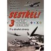 Sestřel! 3 Hlásím sestřel! - Marek Brzkovský
