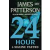 The 24th Hour: Is This the End? (Patterson James)