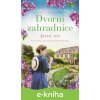 E-kniha Dvorní zahradnice: Jarní sen - Rena Rosenthal